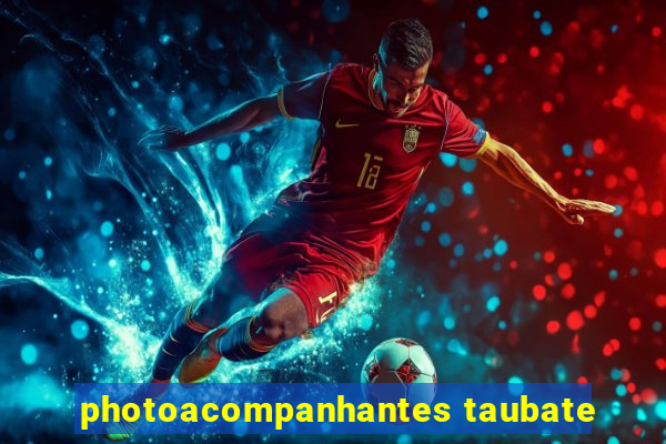 photoacompanhantes taubate